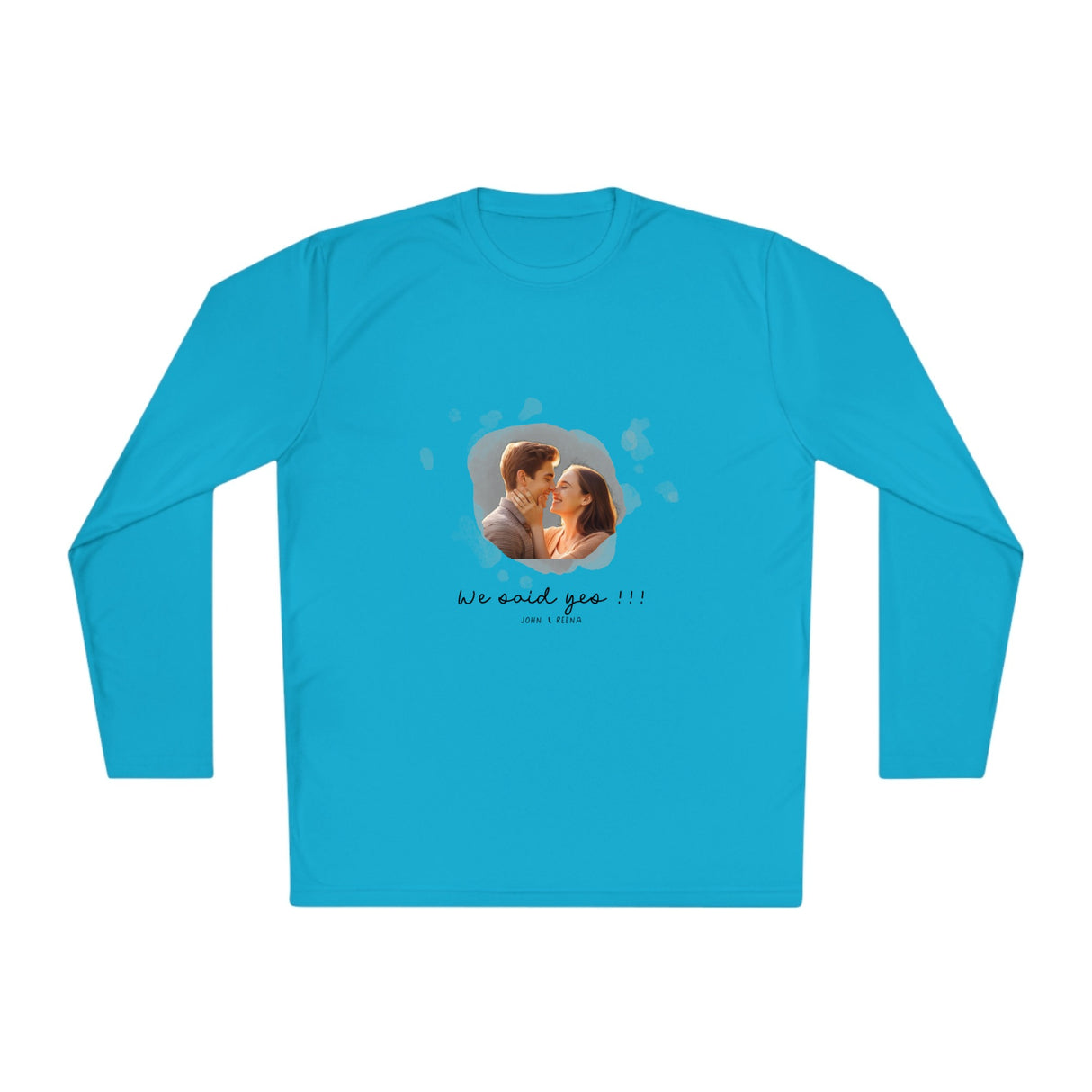 Unisex Lightweight Long Sleeve Tee, We said Yea!! , upload your picture and date