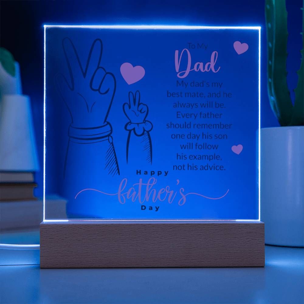 acrylic-square-plaque for dad_artwork_modified_artwork_artwork_modified_artwork